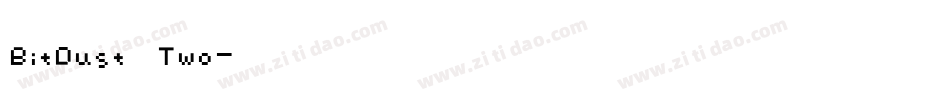 BitDust Two字体转换